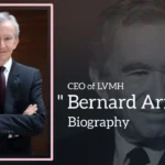 Bernard Arnault Biography (CEO of LVMH)