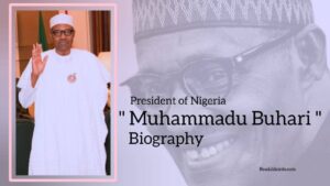 Read more about the article Muhammadu Buhari Biography (President of Nigeria)