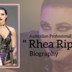Rhea Ripley Biography (Australian professional wrestler)