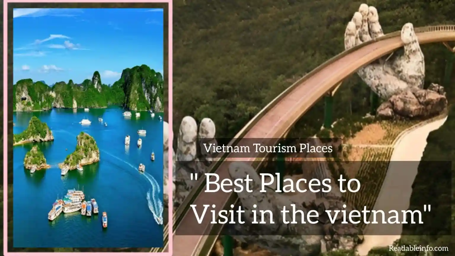 You are currently viewing Best Places To Visit in Vietnam (Vietnam Tourism Places)