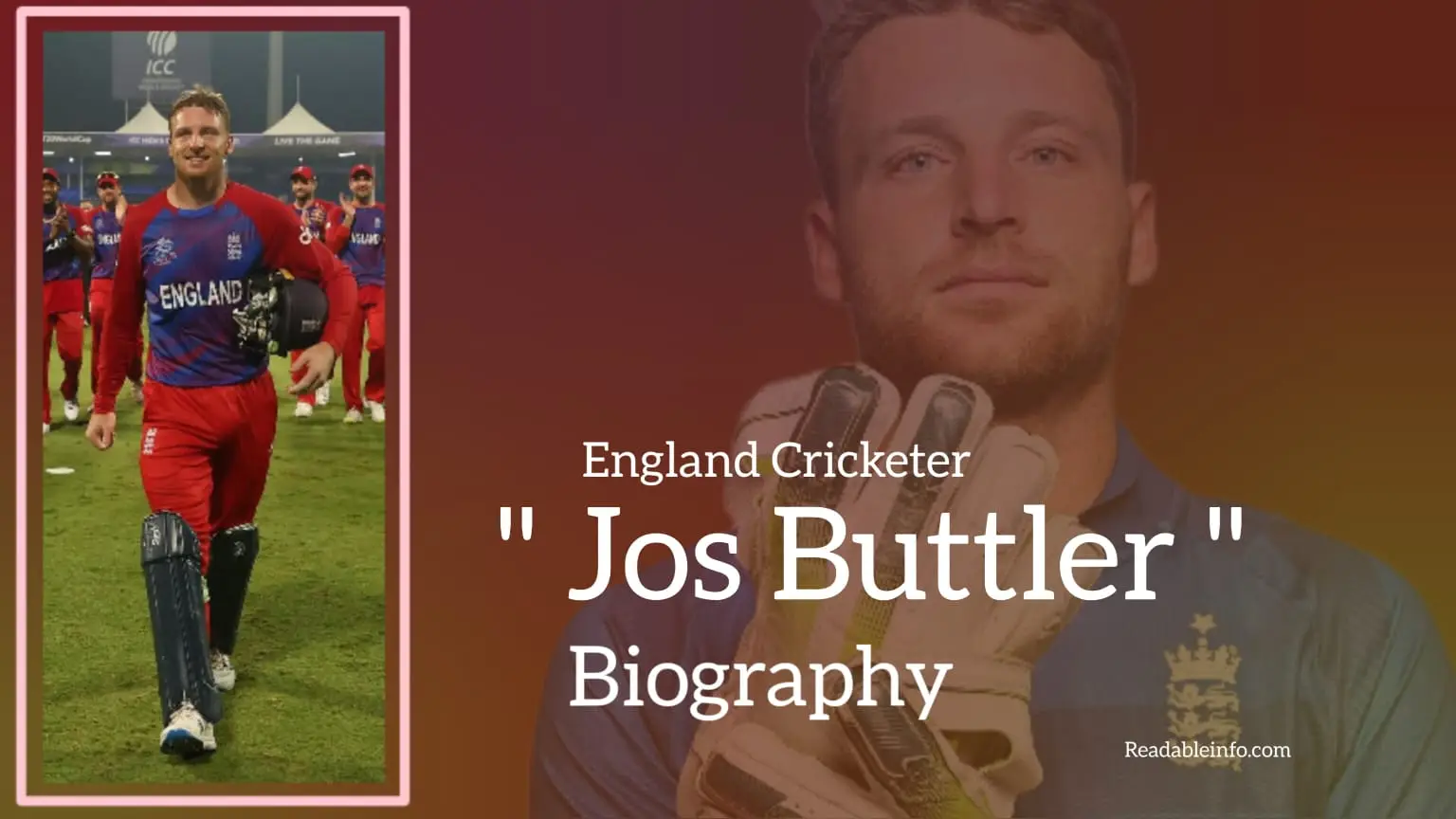You are currently viewing Jos Buttler Biography (England Cricketer)