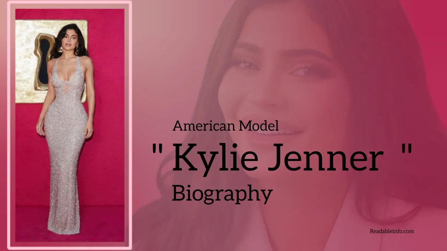 You are currently viewing Kylie Jenner Biography (American Model)