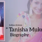 Tanishaa Mukerji Biography (Indian Actress)