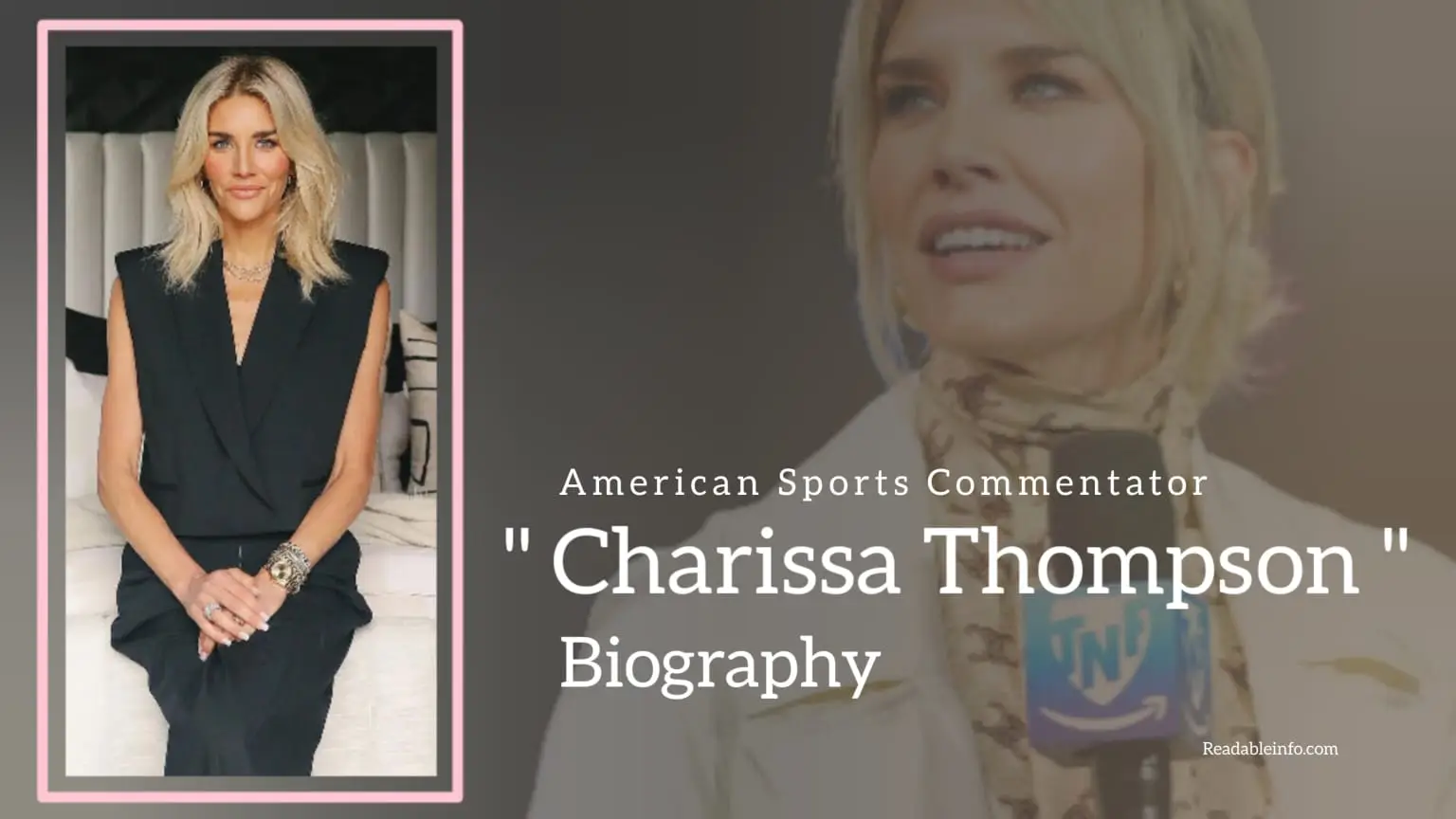 You are currently viewing Charissa Thompson Biography (American Sports Commentator)