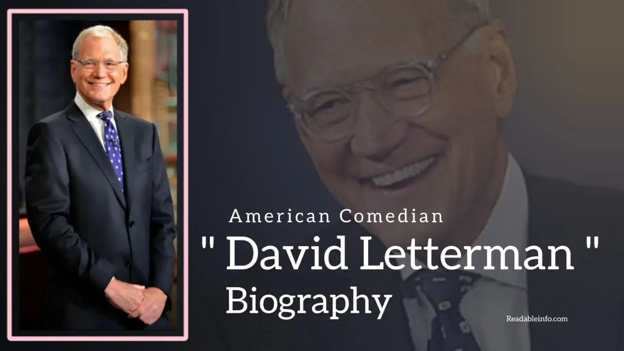 You are currently viewing David Letterman Biography (American Comedian)