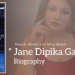 Jane Dipika Garrett Biography (Nepali Model And Miss Nepal)