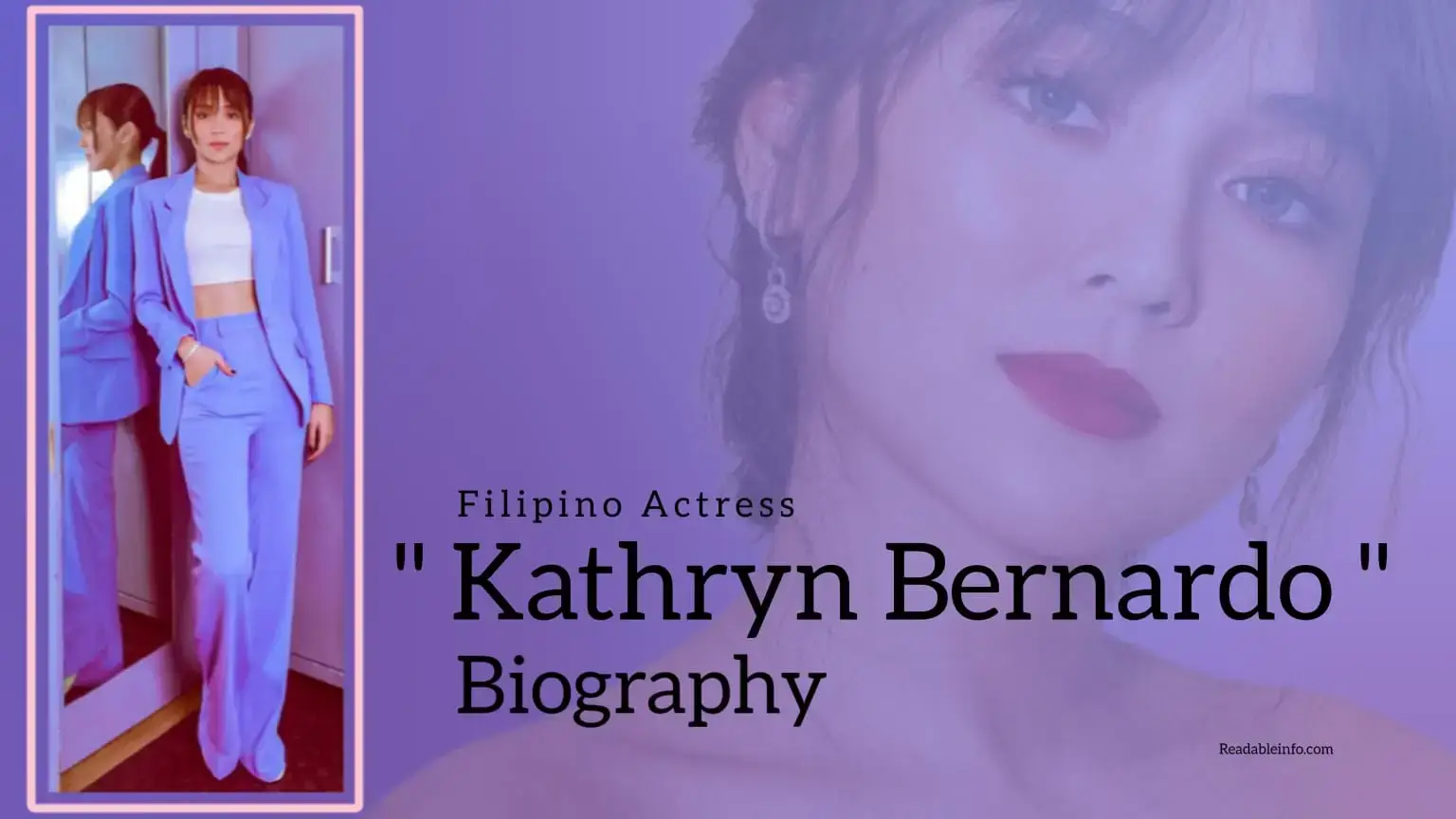 You are currently viewing Kathryn Bernardo Biography (Filipino Actress)