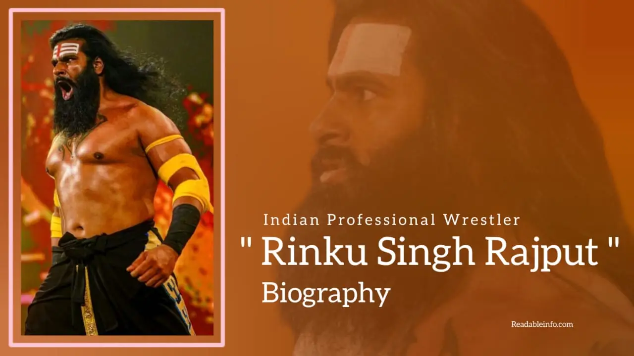 You are currently viewing Rinku Singh Rajput Biography (Indian Professional Wrestler)
