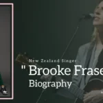 Brooke Fraser Biography (New Zealand Singer)