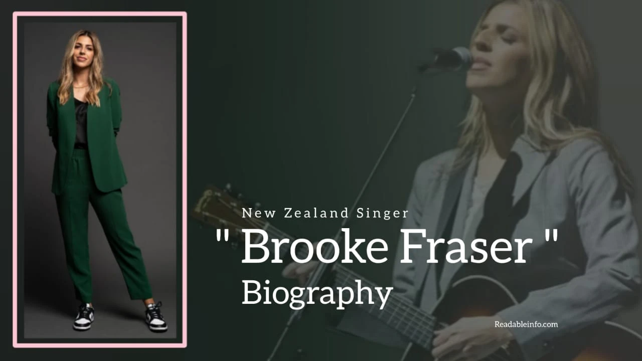 You are currently viewing Brooke Fraser Biography (New Zealand Singer)