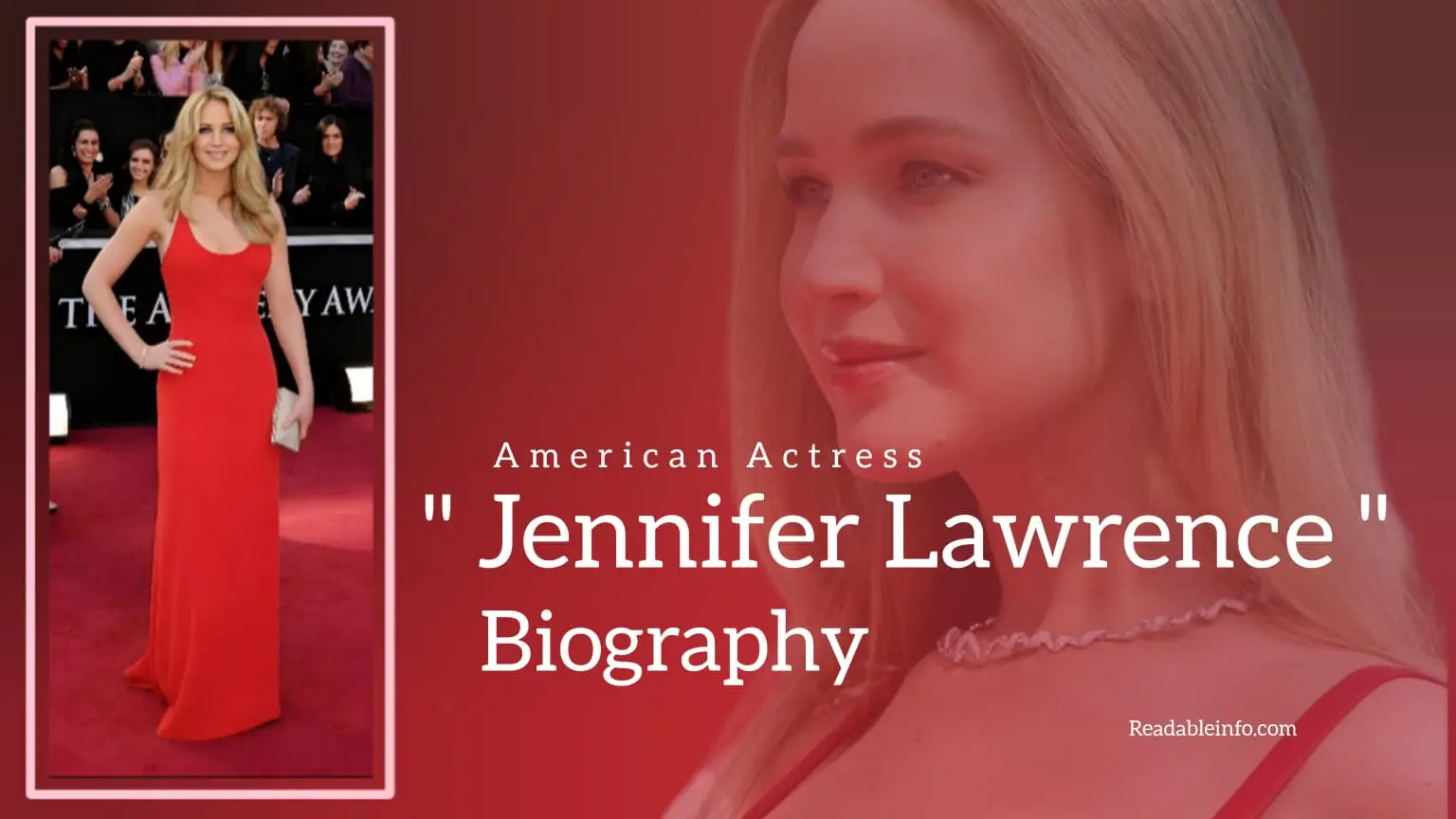 You are currently viewing Jennifer Lawrence Biography (American Actress)