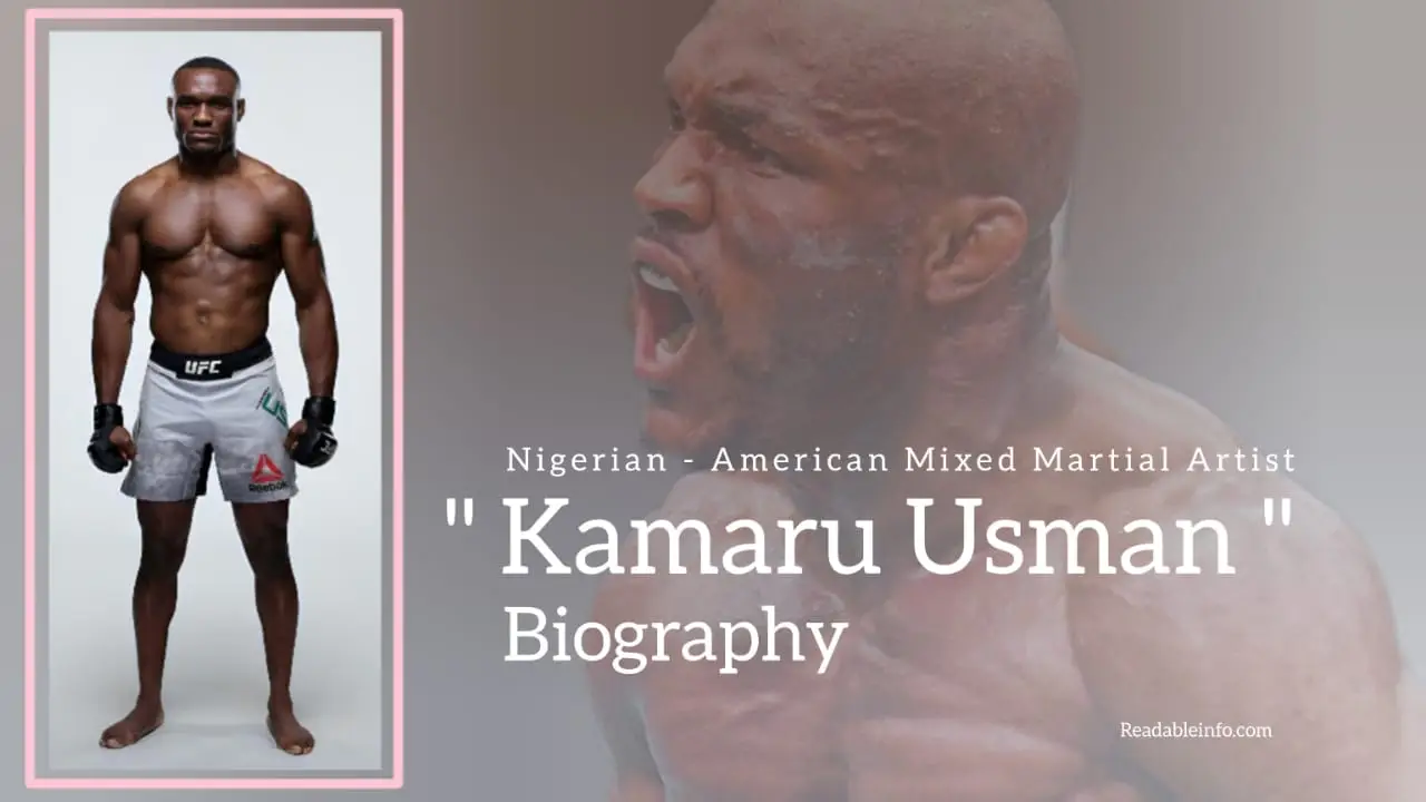 You are currently viewing Kamaru Usman Biography (Nigerian-American Mixed Martial Artist)