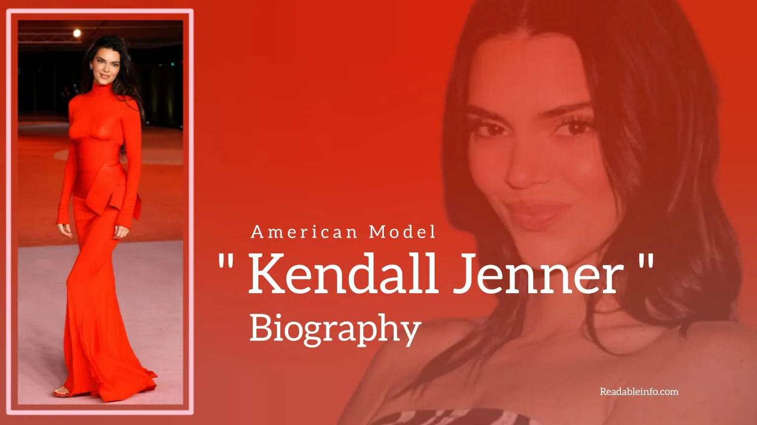 You are currently viewing Kendall Jenner Biography (American Model)