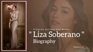 Read more about the article Liza Soberano Biography (Filipino Actress And Model)