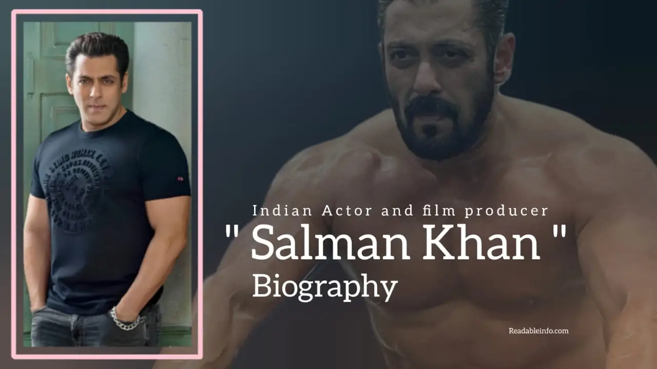 You are currently viewing Salman khan biography (Indian actor and film producer)