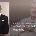 Subrahmanyam Jaishankar Biography (Minister of External Affairs of India)