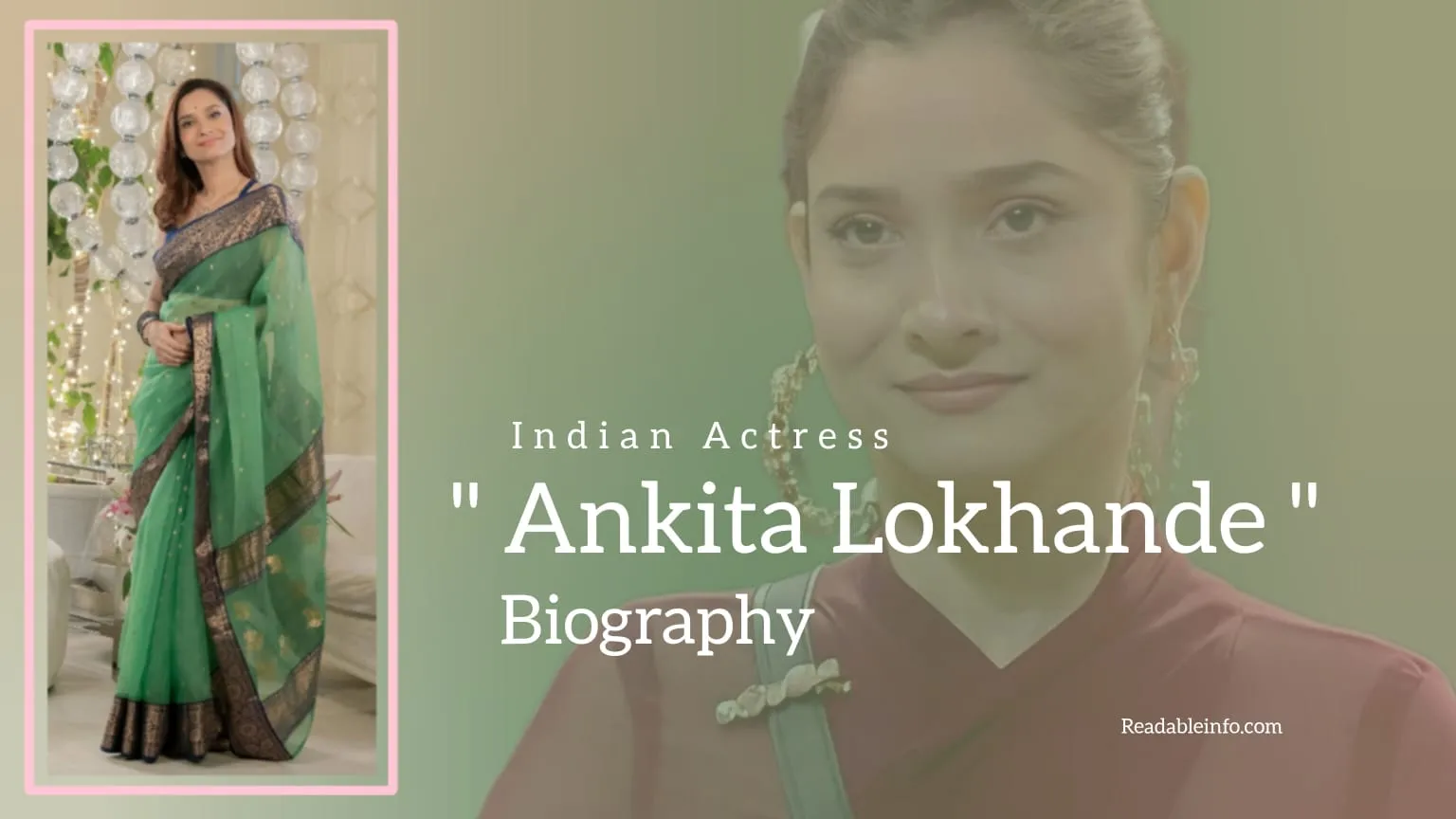 You are currently viewing Ankita Lokhande Biography (Indian Actress)