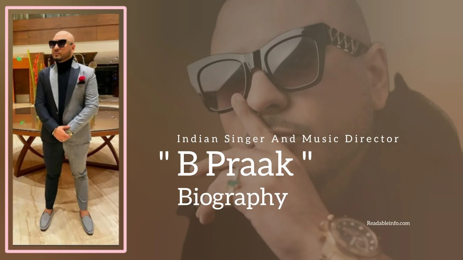 You are currently viewing B Praak Biography (Indian Singer And Music Director)