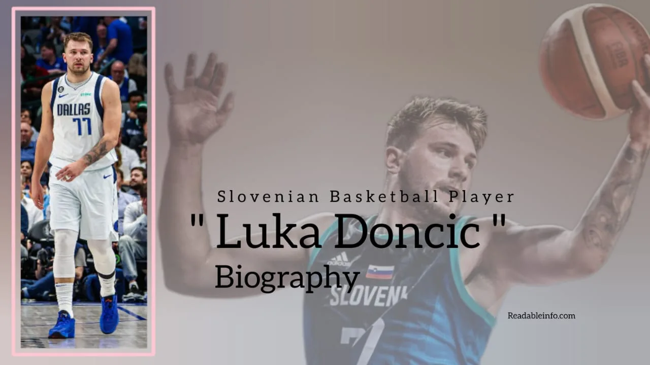 You are currently viewing Luka Doncic Biography (Slovenian Basketball Player)