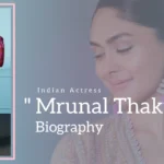 Mrunal Thakur Biography (Indian Actress)