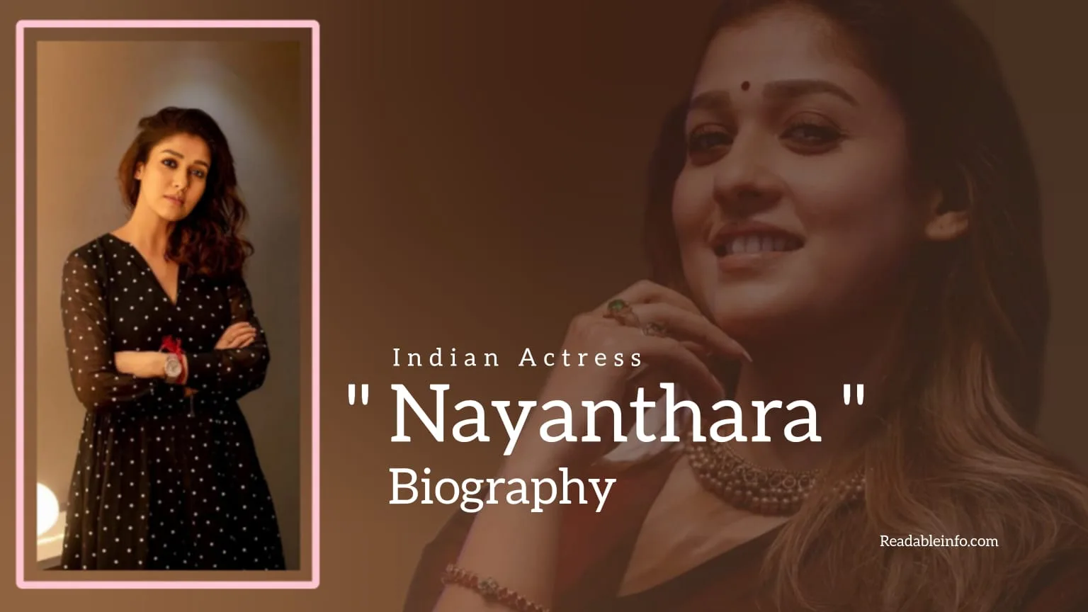 You are currently viewing Nayanthara Biography (Indian Actress)