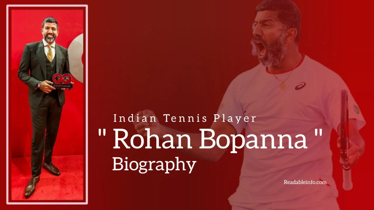You are currently viewing Rohan Bopanna Biography (Indian Tennis Player)