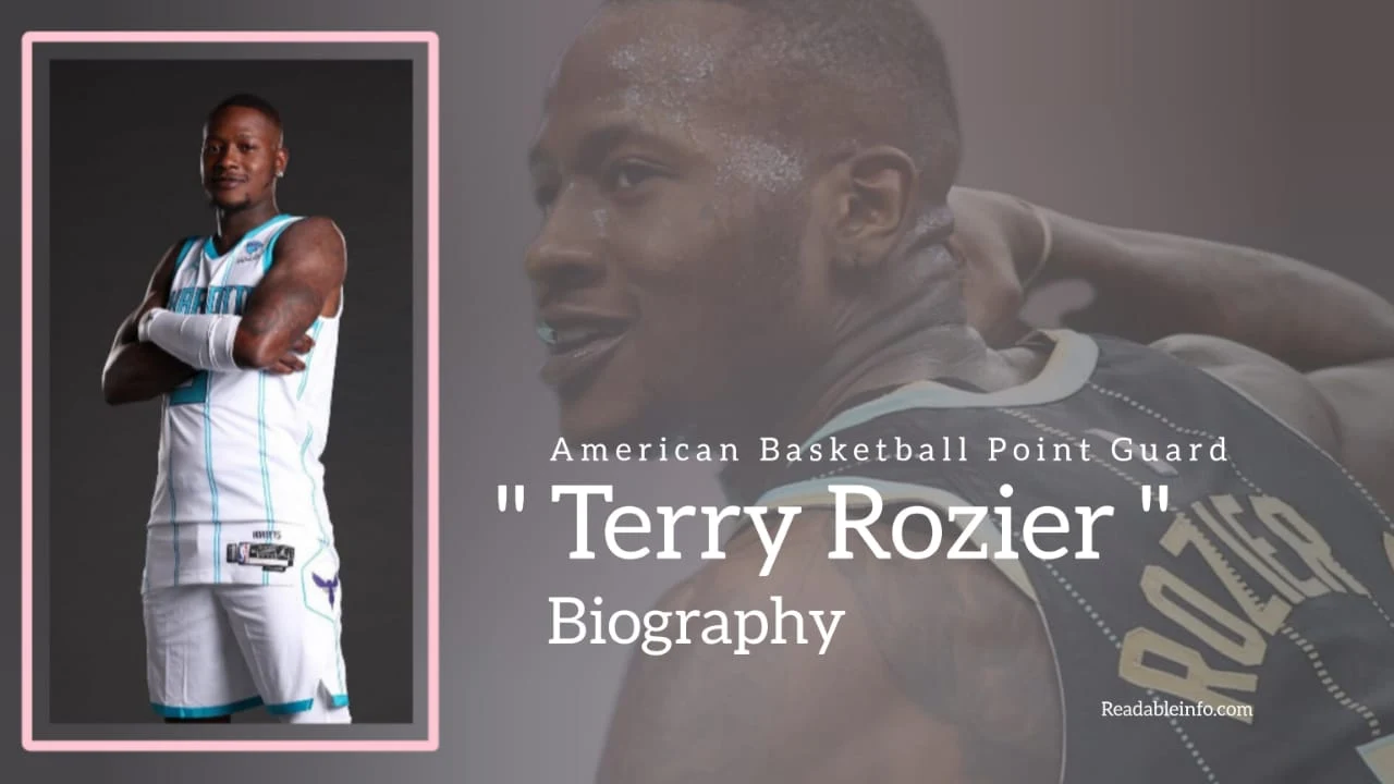 You are currently viewing Terry Rozier Biography (American Basketball Point Guard)