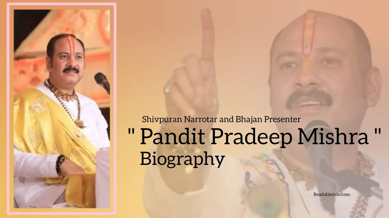 You are currently viewing Pandit Pradeep Mishra Biography (Shivpuran narrator and bhajan presenter) Age, Family and More