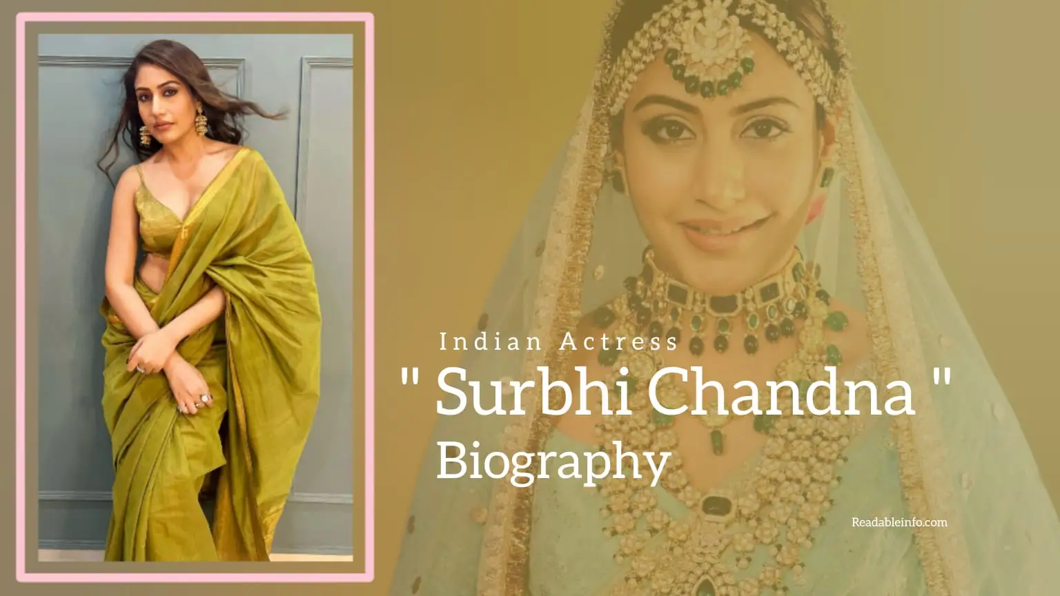 You are currently viewing Surbhi Chandna Biography (Indian Actress)