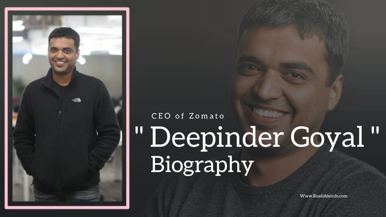 You are currently viewing Deepinder Goyal Biography (CEO of Zomato)
