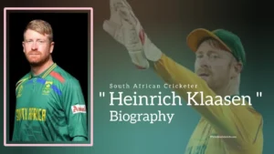Read more about the article Heinrich Klaasen Biography (South African Cricketer)