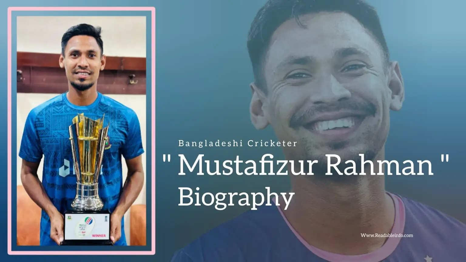 You are currently viewing Mustafizur Rahman Biography (Bangladeshi Cricketer)