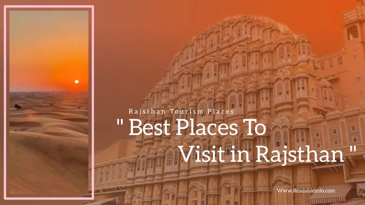 You are currently viewing Best Places to Visit in Rajsthan (Rajsthan Tourist Places)
