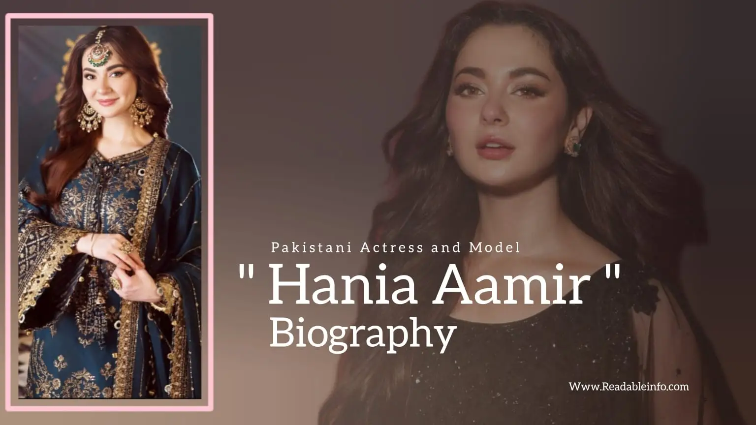 You are currently viewing Hania Aamir Biography (Pakistani Actress and Model)