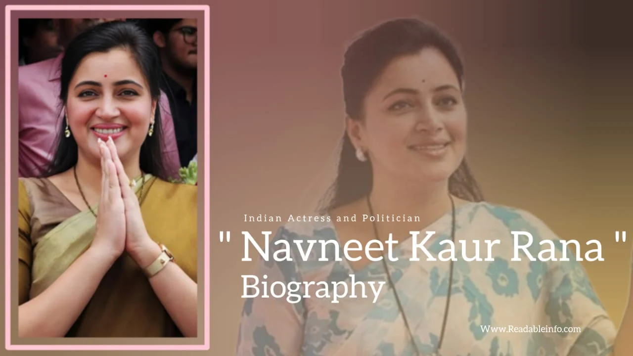 You are currently viewing Navneet Kaur Rana Biography (Indian Actress and Politician)