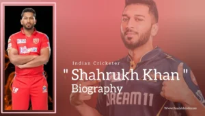 Read more about the article Shahrukh Khan Biography (Indian Cricketer)