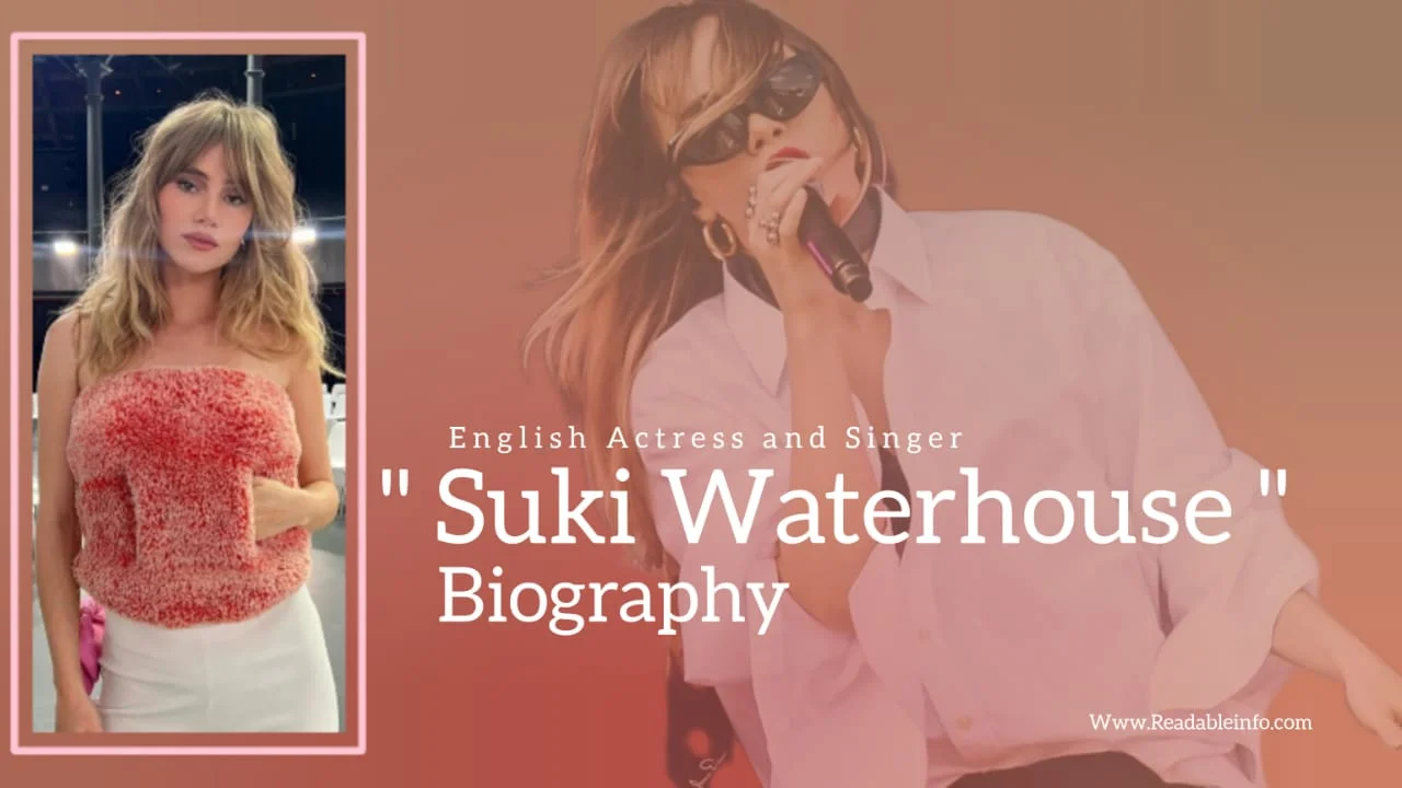 You are currently viewing Suki Waterhouse Biography (English Actress and Singer)