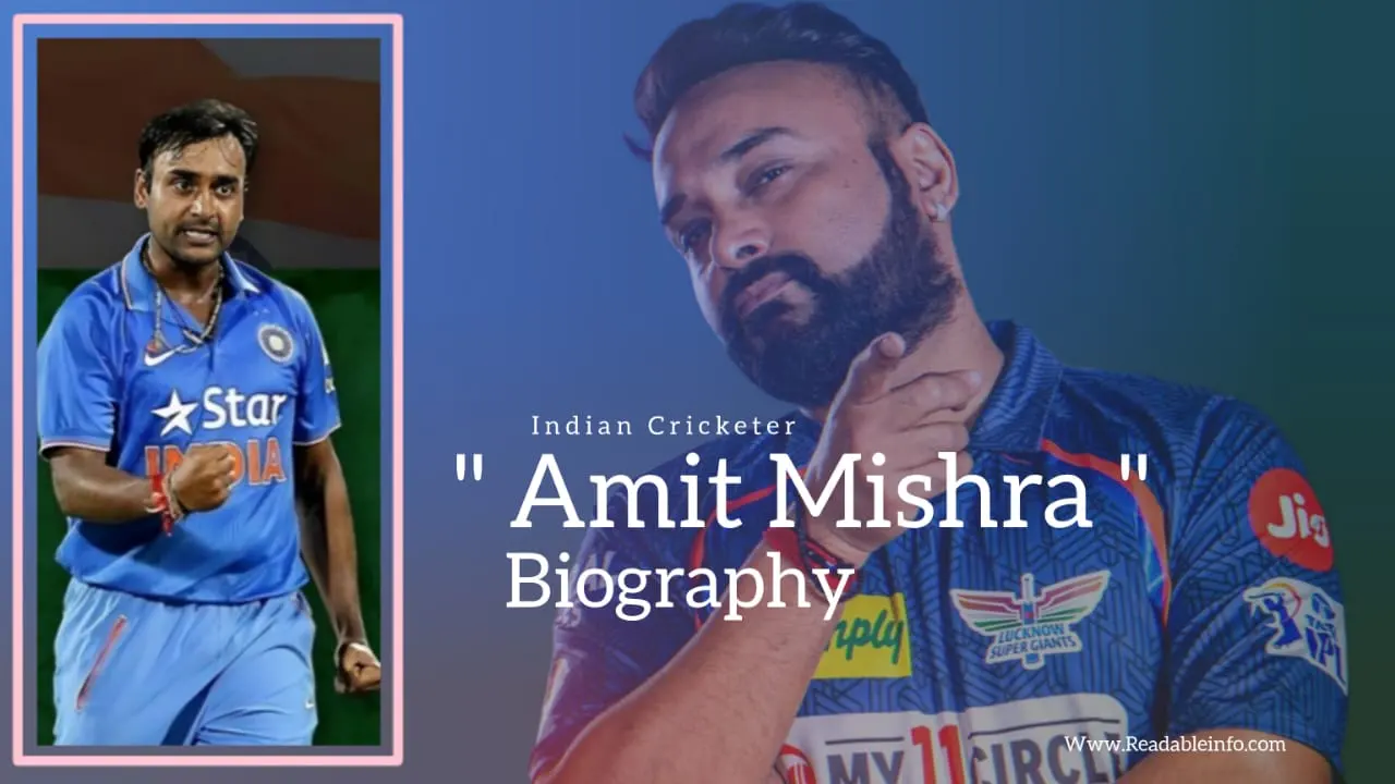You are currently viewing Amit Mishra Biography (Indian Cricketer)