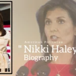 Nikki Haley Biography (American Politician)