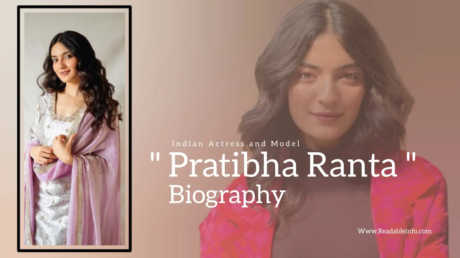 You are currently viewing Pratibha Ranta Biography (Indian Actress and Model)