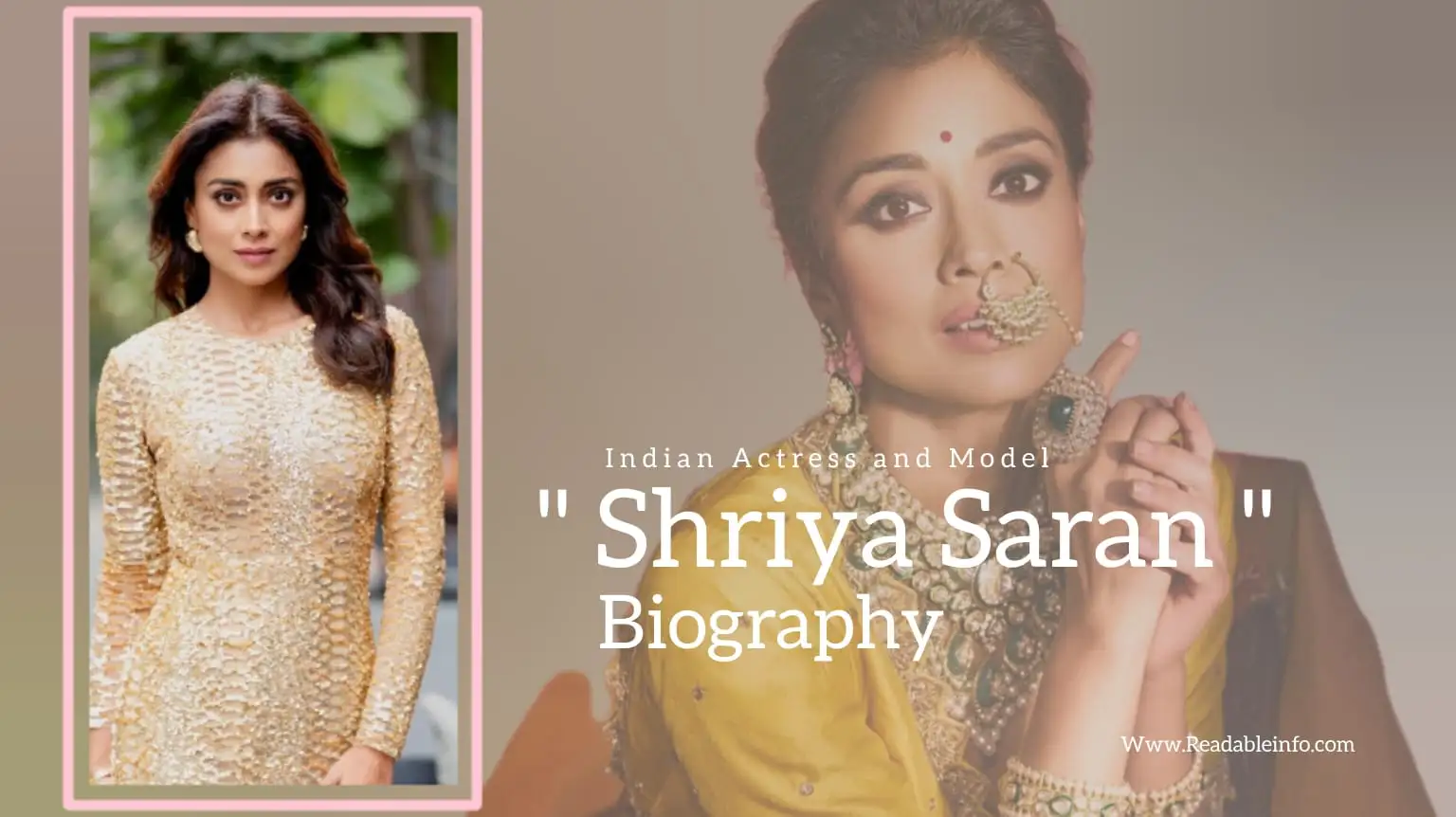 You are currently viewing Shriya Saran Biography (Indian Actress and Model)