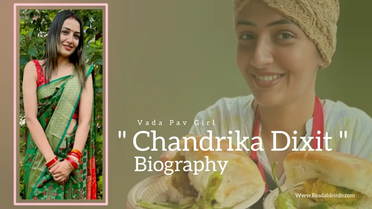 Read more about the article Chandrika Dixit Biography (Vada Pav Girl)