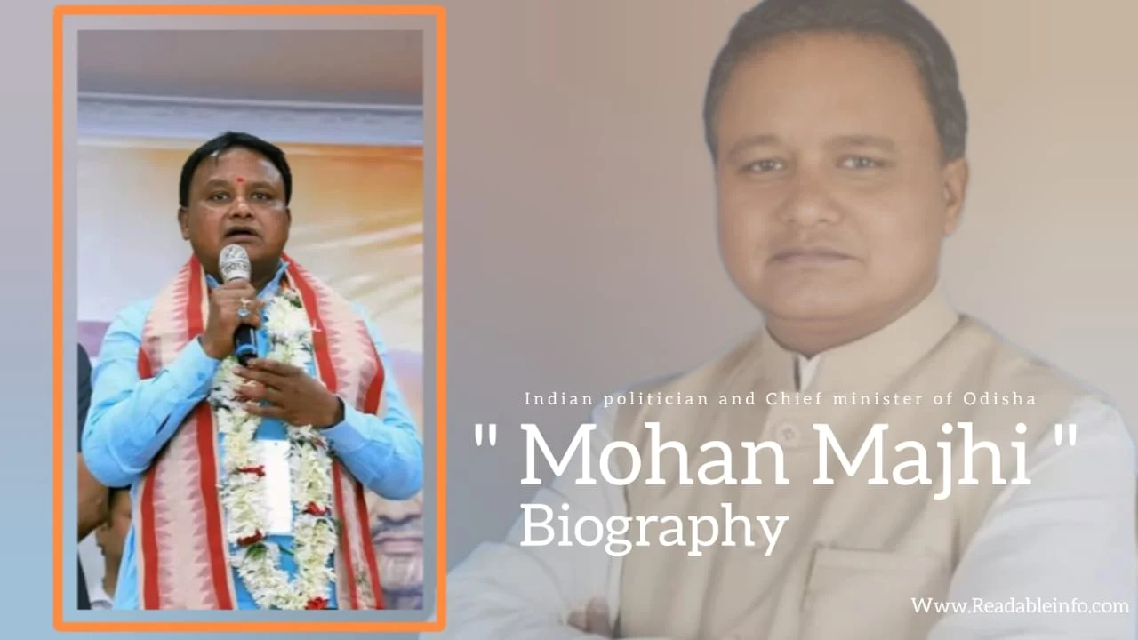 You are currently viewing Mohan Majhi Biography (Indian Politician and Chief minister of Odisha)