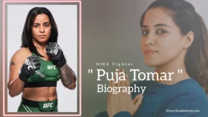 Read more about the article Puja Tomar Biography (MMA Fighter)