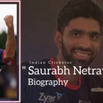 Saurabh Netravalkar Biography (Indian Cricketer)