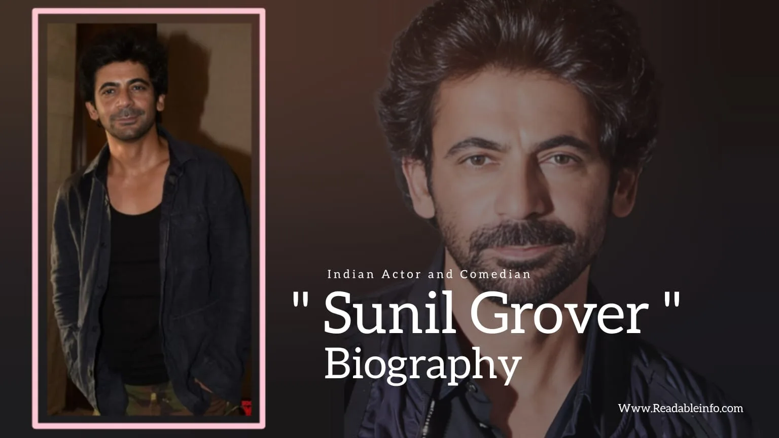 You are currently viewing Sunil Grover Biography (Indian Actor and Comedian)