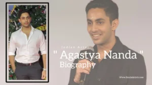 Read more about the article Agastya Nanda Biography (Indian Actor)