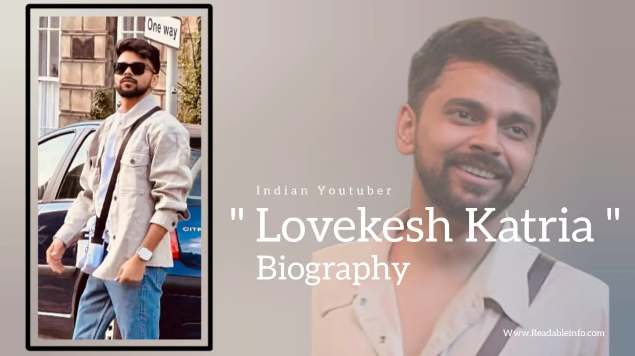 Read more about the article Lovekesh Kataria Biography (Indian Youtuber)