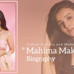 Mahima Makwana Biography (Indian Actress and Model)