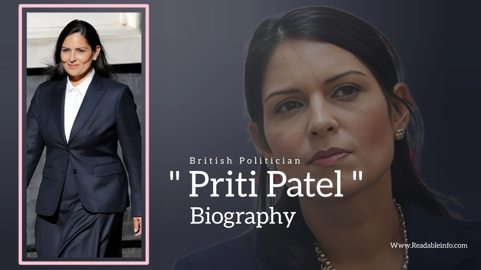 Read more about the article Priti Patel Biography (British Politician)